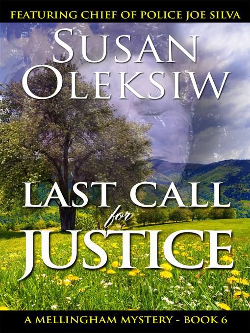 Title details for Last Call for Justice by Susan Oleksiw - Available
